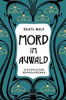 Mord im Auwald - Beate Maly - 9783740809188