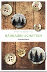 Bärnauer Schatten - Yvette Eckstein - 9783740823429