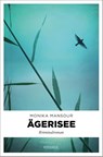 Ägerisee - Monika Mansour - 9783740824181