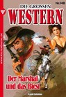 Der Marshal und das Biest - Frank Callahan - 9783740904395