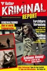 Kelter Kriminal Report - Nina P. ; Sarah W. ; Julia B. ; Marianne G. ; Nele S. ; Heiko R. ; Hanna P. ; Margot N. ; Magda L. ; Paula N. ; Friedrich K. - 9783740962777