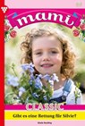 Gibt es eine Rettung für Silvie? - Gisela Reutling - 9783740978983