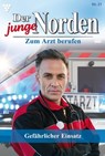 Gefährlicher Einsatz - Carolin Grahl - 9783740997724