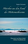 Marchen aus dem Land der Mitternachtssonne - Regine Normann - 9783741211515