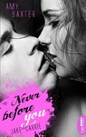 Never before you - Jake & Carrie - Amy Baxter - 9783741300325