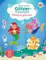 Meine große Glitzer-Stickerwelt - Meerjungfrauen - Ullmann Medien Verlag - 9783741527869