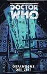 Doctor Who 02: Gefangene der Zeit - TIPTON,  Scott ; Tipton, David ; Langridge, Roger ; Casagrande, Elena - 9783741600517