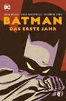 Batman: Das erste Jahr (Neuausgabe) - Frank Miller ; David Mazzucchelli - 9783741605789