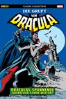 Die Gruft von Dracula: Classic Collection - Marv Wolfman ; Gene Colan ; David Anthony Kraft ; Steve Englehart - 9783741618673