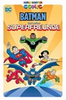 Mein erster Comic: Batman und seine Superfreunde - Sholly Fisch ; Dario Brizuela ; Joe Staton ; Stewart McKenny - 9783741626692