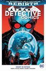 Batman - Detective Comics - Peter J. Tomasi ; Tom Taylor ; Doug Mahnke ; Fernando Blanco - 9783741627408