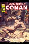 Savage Sword of Conan: Classic Collection - Roy Thomas ; John Buscema ; Gil Kane ; Tony Dezuniga - 9783741628368