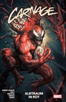 Carnage - Neustart - Phillip Kennedy Johnson ; Edgar Salazar ; David Michelinie ; Rogê Antônio - 9783741629303