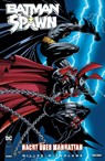 Batman/Spawn: Nacht über Manhattan - Frank Miller ; Todd Mcfarlane - 9783741633522
