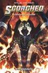 Scorched (aus dem Spawn-Universum) - Todd Mcfarlane ; Stephen Segovia ; Sean Lewis ; von Randal - 9783741636301