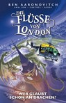 Die Flüsse von London - Graphic Novel - Ben Aaronovitch ; Andrew Cartmel ; Jose Maria Beroy ; James Swallow - 9783741638060
