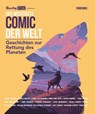 Der wichtigste Comic der Welt. Geschichten zur Rettung des Planeten - Yoko Ono ; Brian Azzarello ; Kieron Hillen ; Judy Dench - 9783741638251