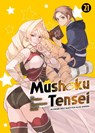 Mushoku Tensei - In dieser Welt mach ich alles anders 21 - Rifujin Na Magonote ; Yuka Fujikawa - 9783741641787