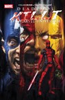 Deadpool: Deadpool killt das Marvel-Universum (Pocket Edition) - Cullen Bunn ; Dalibor Talaji¿ - 9783741643118