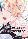 Liebe auf der Zungenspitze 02 - An Momose - 9783741644375