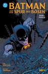 Batman: Auf der Spur des Bösen - Dan Watters ; Hayden Sherman - 9783741645464