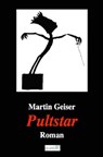 Pultstar - Martin Geiser - 9783741806902