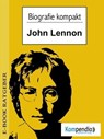 Biografie kompakt - John Lennon - Adam White - 9783741862380