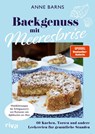 Backgenuss mit Meeresbrise - Anne Barns ; Salvatore Russo - 9783742303875
