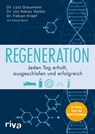Regeneration - Lutz Graumann ; Utz Niklas Walter ; Fabian Krapf ; Daniel Beck - 9783742310880