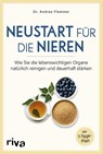 Neustart für die Nieren - Andrea Flemmer - 9783742312709