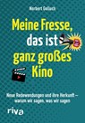 Meine Fresse, das ist ganz großes Kino - Norbert Golluch - 9783742314482