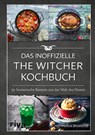 Das inoffizielle The-Witcher-Kochbuch - Patrick Rosenthal - 9783742314772