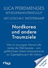 Nordkorea und andere Traumziele - Luca Pferdmenges - 9783742315977