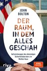 Der Raum, in dem alles geschah - John Bolton - 9783742316950