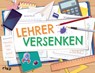 Lehrer versenken - Emma Hegemann - 9783742320209