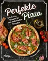 Perfekte Pizza - Veronika Pichl - 9783742322708