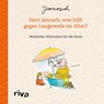 Herr Janosch, was hilft gegen Langeweile im Alter? - Janosch - 9783742323439