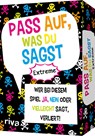 Pass auf, was du sagst - Extreme -  - 9783742323552