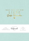 Was ich an dir liebe, beste Freundin - Alexandra Reinwarth - 9783742323774
