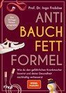 Anti-Bauchfett-Formel - Ingo Froböse - 9783742324290
