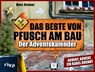 Das Beste von Pfusch am Bau - Der Adventskalender - Marc Steiner - 9783742325624