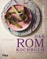 La città eterna - Das Rom-Kochbuch - Maria Pasquale - 9783742325686