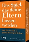Das Spiel, das deine Eltern hassen werden (und ihr werdet es genau deswegen lieben) -  - 9783742327277