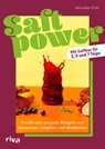 Saftpower - Veronika Pichl - 9783742329585