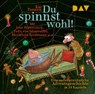 Du spinnst wohl! Eine außergewöhnliche Adventsgeschichte in 24 Kapiteln -  - 9783742433824
