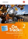 On Track 2. Klassenarbeitstrainer - JOST,  Lara ; Nowotny, Sarah - 9783742603326