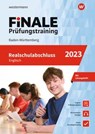 FiNALE Prüfungstraining Realschulabschluss Baden-Württemberg. Englisch 2023 -  - 9783742623676