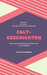 Faltgeschichten - Hannah Engelmann - 9783742705419