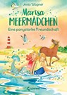 Marisa Meermädchen (Band 3) - Eine ponystarke Freundschaft - Anja Wagner - 9783743203914