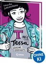 T wie Tessa (Band 3) - Geheime Geschäfte - Frauke Scheunemann - 9783743203945